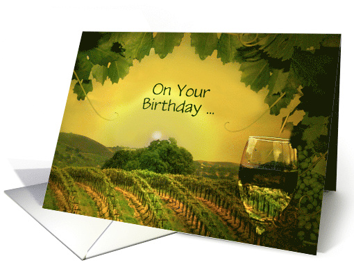 Cheers Wine Happy Birthday Custom Cover With White Wine Vineyard card