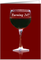 Red Wine 24th Happy Birthday Humor card