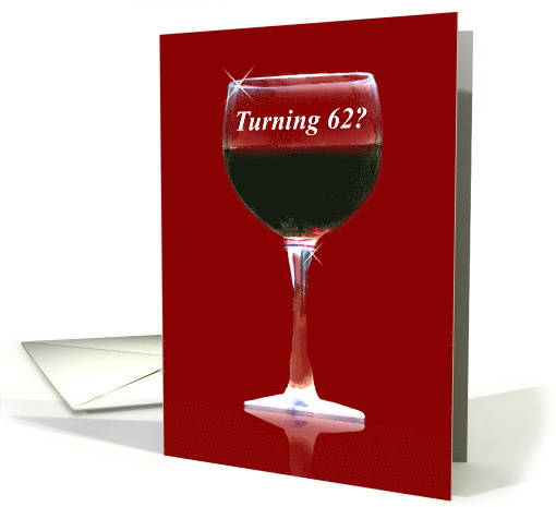 Red Wine 62nd Happy Birthday card (1269284)