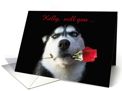 Will you marry me Siberian Husky with a Rose Customizable card