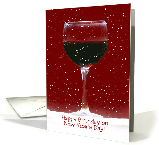 Happy Birthday New Year's Day Wine Cheers card (1313958)