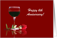 Red Wine & Rose Customizable Happy 6th Anniversary card