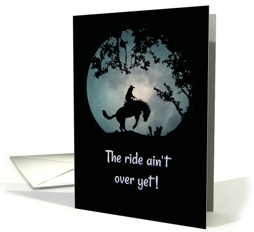 Life's A Ride Encouragement Bucking Horse and Cowboy card (1399772)