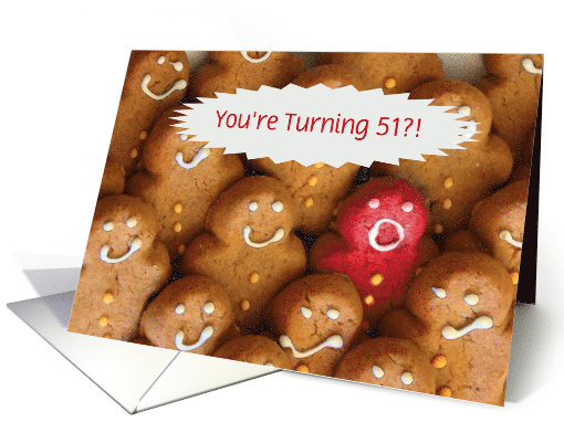 51 Year Old Birthday Customizable Gingerbread Cookies card (1401154)
