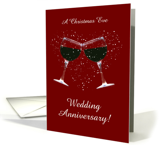 Customizable Christmas Eve Wedding Anniversary Wine and... (1410502)