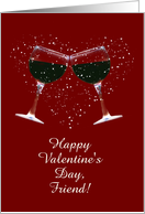 Wine Toast Happy Valentine’s Day Friend Customizable card