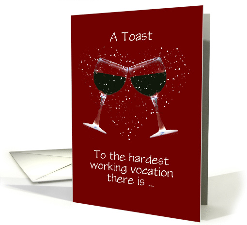 A Toast Happy Mother's Day Wine Themed Customizable card (1429920)