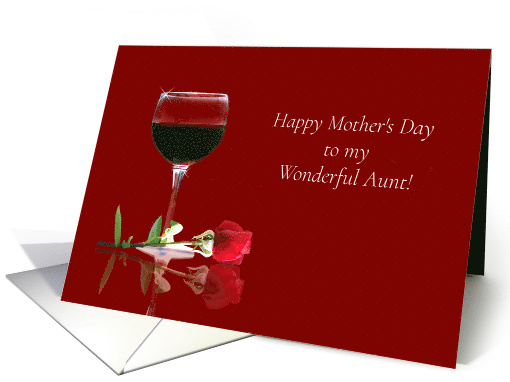 Wine Happy Mother's Day to My Aunt With Red Rose and Red Wine card