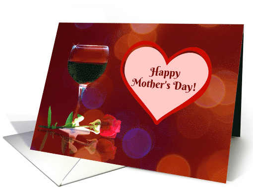 Happy Mother's Day with Red wine And Rose General card (1467370)
