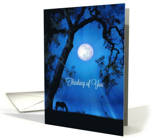 Beautiful Thinking of You Horse and Blue Moon with Oak Tree card