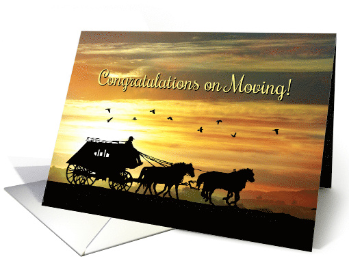 Western Cowboy Stagecoach Congratulations on Your Move card (1495700)