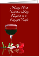 Wine and Rose 1st Valentine’s Day Together as an Engaged Couple card