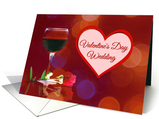 Wine & Rose Valentine's Day Wedding card (1509504)