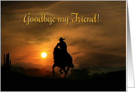 Country Western Horse and Cowboy Goodbye My Friend card