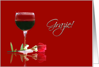 Wine and Rose Grazie...
