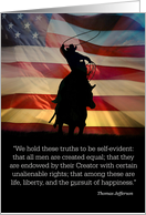 Happy 4th Of July, American Flag, Cowboy Famous Quote Thomas Jefferson card