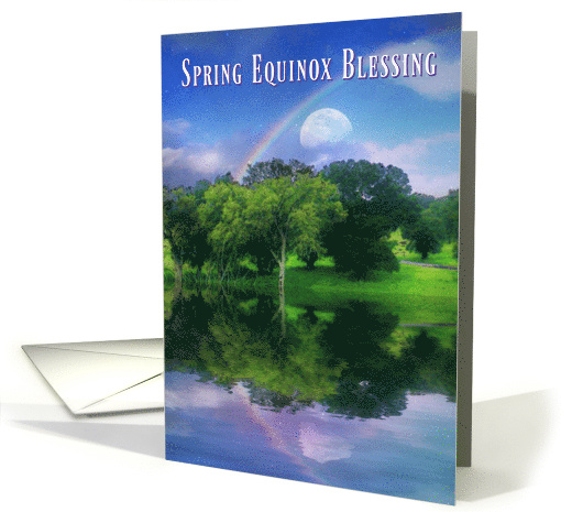 Spring Equinox Blessing, Rainbow and Moon, Oak Tree and Water card