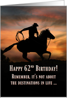 Happy 62nd Birthday Cowboy and Horse Country Western Sunset card