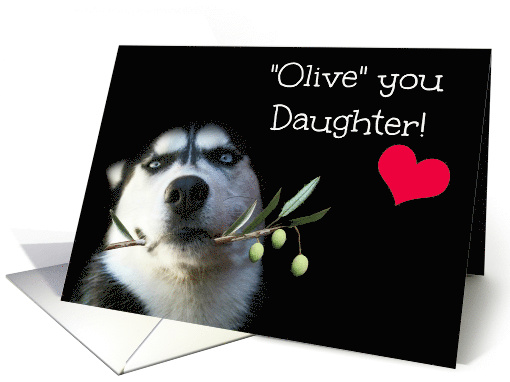 Cute I Love You Daughter Happy Birthday with Husky and Heart card