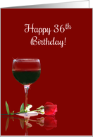 Happy 36th Birthday Wine Glass and Red Rose card