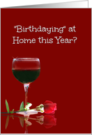 Wine Birthday Corona Virus, Funny Birthday At Home card