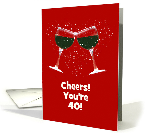 Custom Wine Happy 40th Birthday card (1617270)