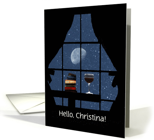 Hello Wine and Books with Moon You are On My Mind Customize card