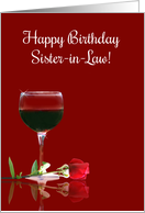 Happy Birthday Sister in Law Red Wine and Rose card