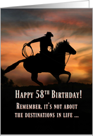 Happy 58th Birthday Cowboy and Horse Inspiring Words card