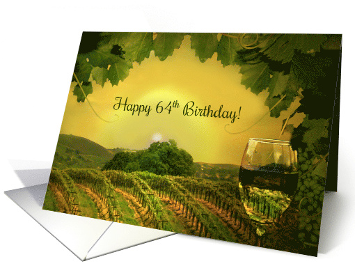 Happy 64th Wine Themed Birthday Fun and Nice Message Inside card