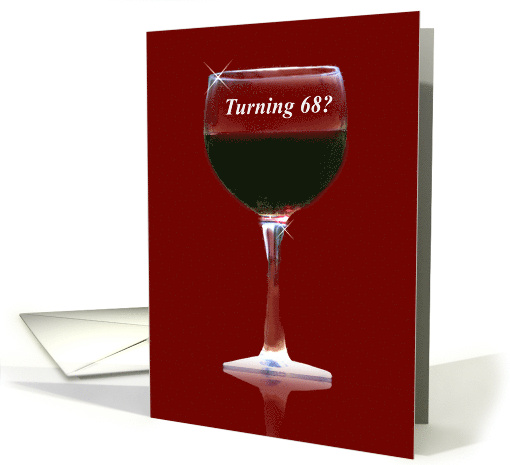 Wine Happy 68th Birthday Let's Wine About card (1643236)