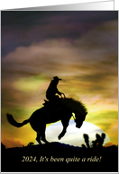 Happy New Year 2025 Bucking Horse 2024 Has been Quite A Ride card
