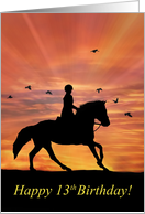 Happy 13th Birthday Girl and Horse Riding in Sunset card