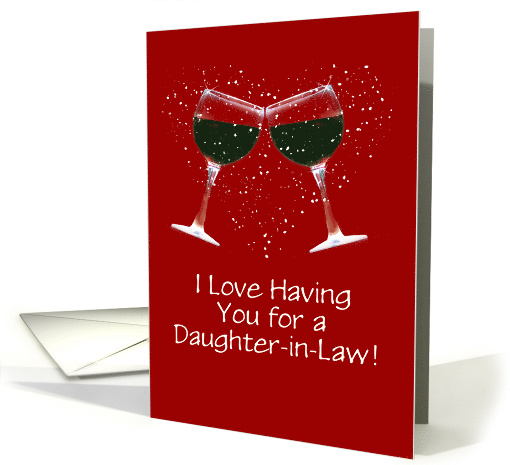 Happy Birthday Daughter in Law Funny Wine Themed Customizable card
