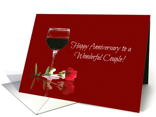 Anniversary for Wonderful Couple with Red Rose and Wine card (1682804)