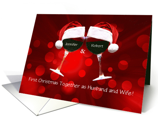 Newly Wed First Christmas Together Custom Name Wine Cheers card