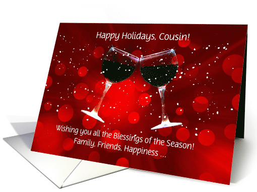 Cousin Happy Holidays Wine Funny Custom Front Cheers card (1706592)