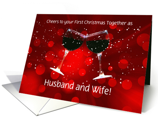 First Christmas together as Husband and Wife Custom Wine Cheers card