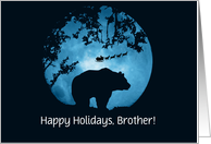Brother Happy Holidays Cute with Bear and Santa and Moon Custom card