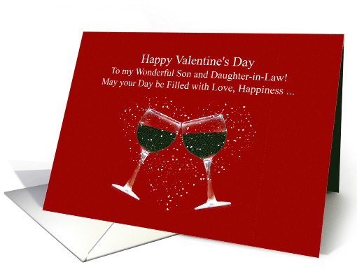 To my Son and Daughter in Law Happy Valentine's Day Wine Glasses card