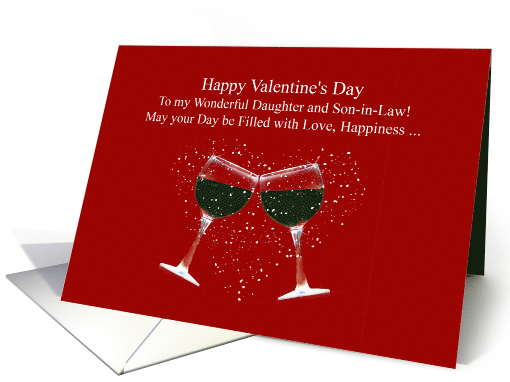 To my Daughter and Son in Law Happy Valentine's Day Wine Toast card