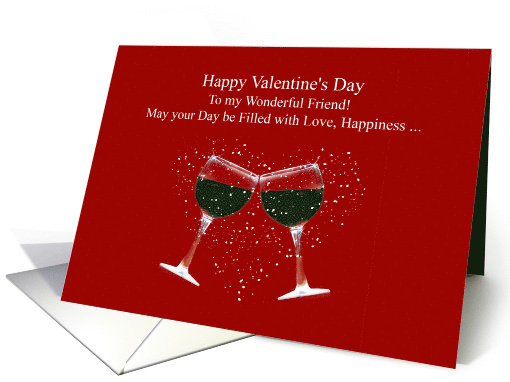 Valentine's Day for Friend Funny Wine card (1719504)