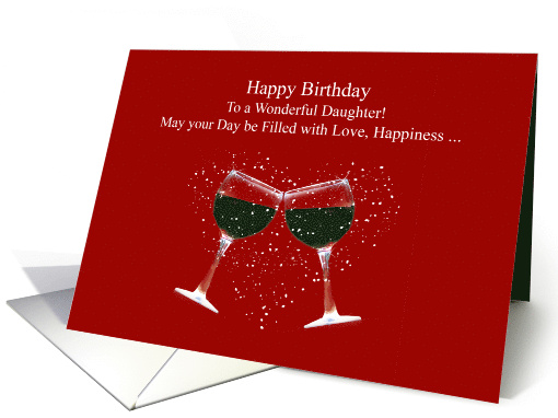Daughter Birthday with Toasting Wine Glasses Humorous card (1726178)