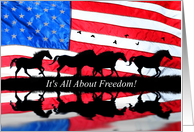 Fourth of July Freedom with Herd of Free Horses and American Flag card