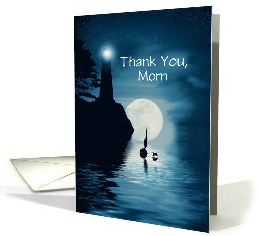 Mother Thank You Sailboat Dolphin Lighthouse Sea and Moon Custom card