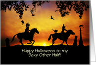 Halloween Sexy Other Half Cute and Fun Horseback Custom card