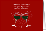 Fathers Day Wine Themed Humorous with Love and Happiness card