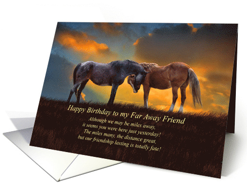 Friend Birthday from Across the Miles Far Away Horses and... (1735582)