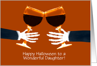 Adult Daughter Happy Halloween with Wine and Skeletons Custom Text card