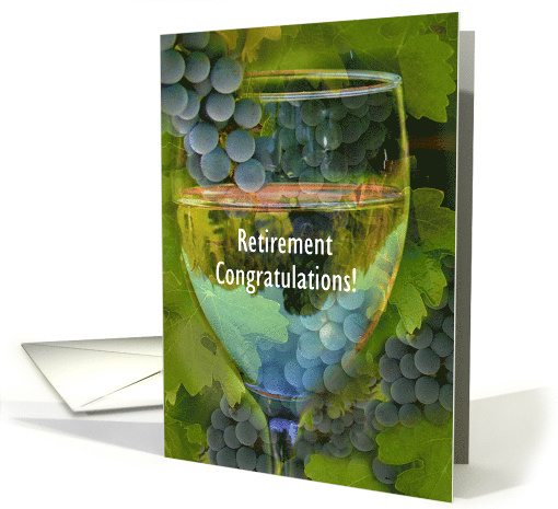 Retirement Custom Text with Wine and Grapes Funny card (1740306)